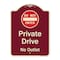 Signmission Designer Series-Private Drive No Outlet With Do Not Enter Symbol, 24" H, BU-1824-9931 A-DES-BU-1824-9931 - alternate 1